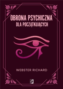 OBRONA PSYCHICZNA DLA POCZĄTKUJĄCYCH