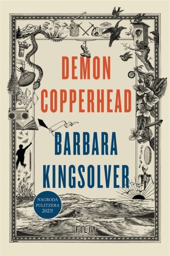 Demon Copperhead, Barbara Kingsolver, Kaja Gucio