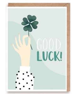 KARTKA OKOLICZNOŚCIOWA POWODZENIA GOOD LUCK!