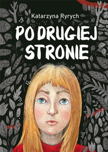 Po drugiej stronie, Katarzyna Ryrych