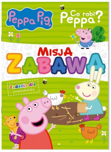 Peppa pig. Misja zabawa cz.2, praca zbiorowa