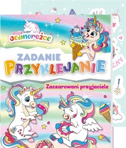 MOJE JEDNOROŻCE. ZADANIE PRZYKLEJANIE CZ.4