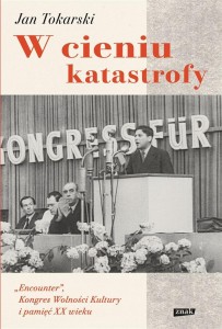 W CIENIU KATASTROFY, JAN TOKARSKI