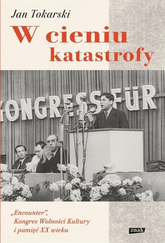 W cieniu katastrofy, Jan Tokarski
