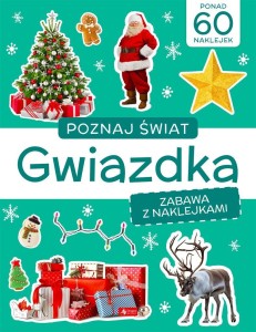 POZNAJ ŚWIAT. GWIAZDKA, PRACA ZBIOROWA