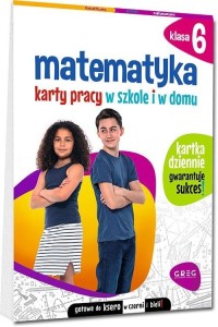 MATEMATYKA SP 6 KARTY PRACY W SZKOLE I W DOMU