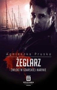 ŻEGLARZ, AGNIESZKA PRUSKA