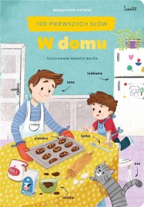 W DOMU. 100 PIERWSZYCH SŁÓW, MAŁGORZATA KORBIEL