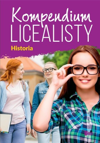 Kompendium licealisty. Historia, praca zbiorowa
