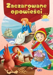 ZACZAROWANE OPOWIEŚCI, PRACA ZBIOROWA