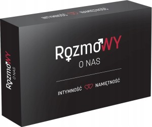 ROZMOWY O NAS INTYMNOŚĆ I NAMIĘTNOŚĆ