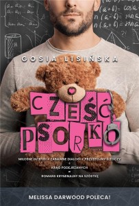 CZEŚĆ, PSORKO, MAŁGORZATA LISIŃSKA