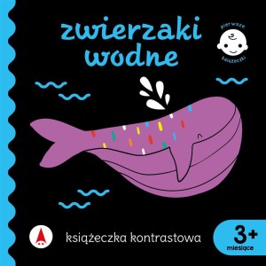 ZWIERZAKI WODNE. KSIĄŻECZKA KONTRASTOWA