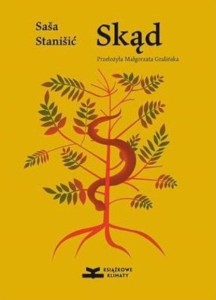 SKĄD, SASA STANIŚIĆ