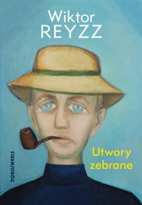 UTWORY ZEBRANE, WIKTOR REYZZ