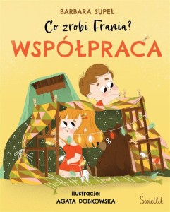 CO ZROBI FRANIA? T.1 WSPÓŁPRACA