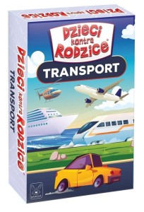 DZIECI KONTRA RODZICE. TRANSPORT, KANGUR