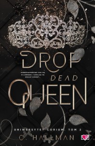 UNIWERSYTET CORIUM T.2 DROP DEAD QUEEN