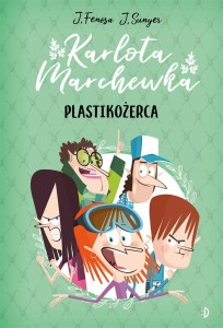 KARLOTA MARCHEWKA T.2 PLASTIKOŻERCA
