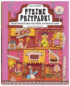 PYSZNE PRZYPADKI. NIEWIARYGODNE HISTORIE...