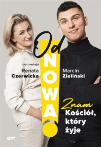ODNOWA! ZNAM KOŚCIÓŁ, KTÓRY ŻYJE