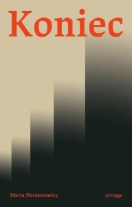 KONIEC, MARTA HERMANOWICZ