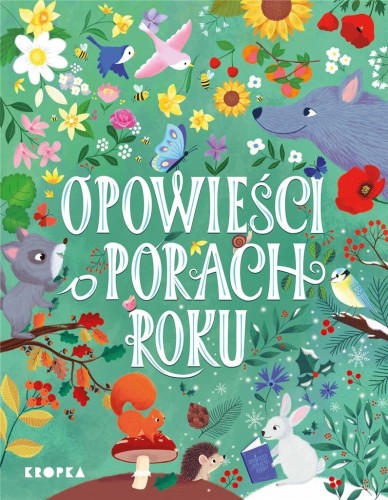Opowieści o porach roku, praca zbiorowa