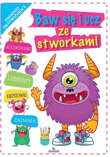 Baw się i ucz ze stworkami, praca zbiorowa