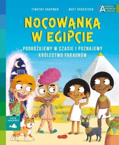 NOCOWANKA W EGIPCIE. AKADEMIA MĄDREGO DZIECKA