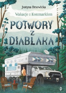 WAKACJE Z KOSZMARKIEM T.2 POTWORY Z DIABLAKA