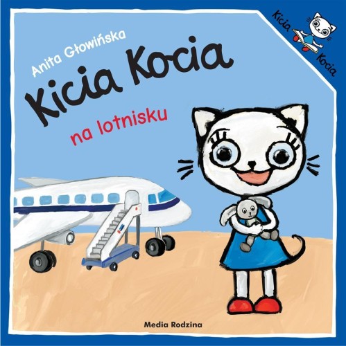 Kicia Kocia na lotnisku, Anita Głowińska