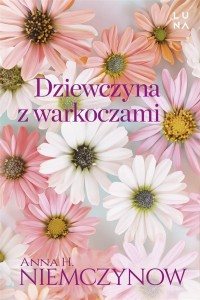 DZIEWCZYNA Z WARKOCZAMI, ANNA H. NIEMCZYNOW