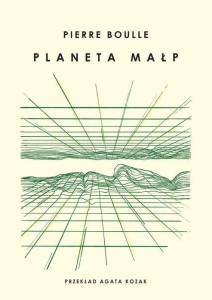 PLANETA MAŁP, PIERRE BOULLE