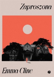 ZAPROSZONA, EMMA CLINE