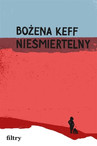 Nieśmiertelny, Bożena Keff