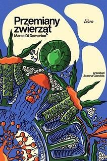 Przemiany zwierząt, Marco Di Domenico