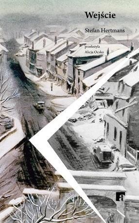 Wejście, Stefan Hertmans