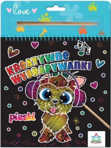 Kreatywne wydrapywanki. Pieski, praca zbiorowa