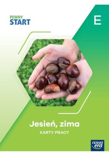 Pewny start. Jesień, zima KP poz.E, praca zbiorowa