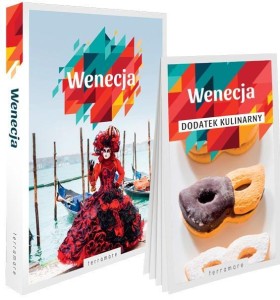 WENECJA - PRZEWODNIK Z DODATKIEM KULINARNYM