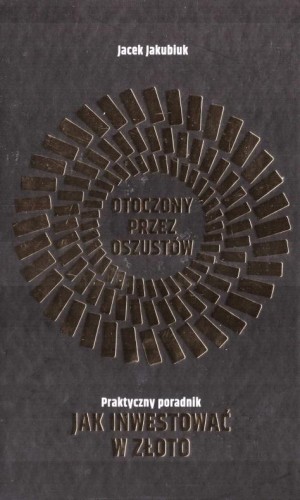 Otoczony przez oszustów, Jacek Jakubiuk