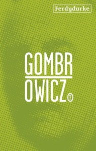 FERDYDURKE, WITOLD GOMBROWICZ