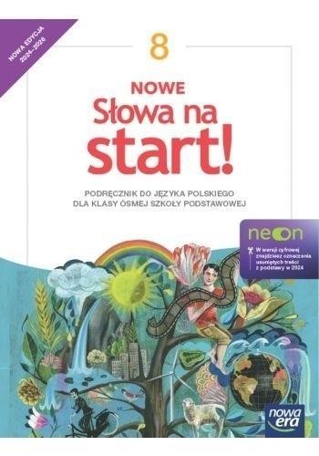 J.Polski SP 8 Nowe Słowa na start neon Podr.