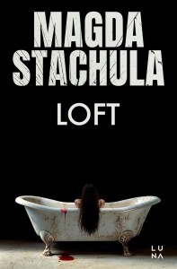 LOFT, MAGDA STACHULA
