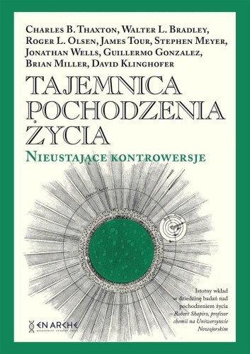 Tajemnica pochodzenia życia BR, praca zbiorowa