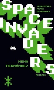 SPACE INVADERS, NONA FERNANDEZ