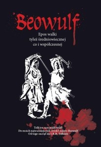 BEOWULF EPOS WALKI TYLEŻ ŚREDNIOWIECZNEJ CO I WSPÓ
