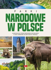 PARKI NARODOWE W POLSCE, PRACA ZBIOROWA