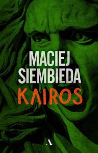 KAIROS, MACIEJ SIEMBIEDA