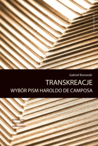 TRANSREAKCJE. WYBÓR PISM HAROLDO DE CAMPOSA
